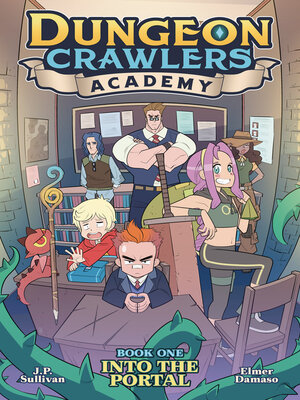 cover image of Dungeon Crawlers Academy, Book 1